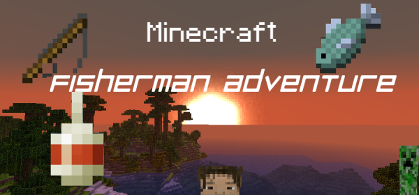 [Minecraft] FisherMan Adventure - съемки начаты