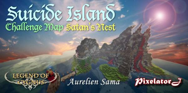 [Map|Challenge] Suicide Island - Satan's Nest -    