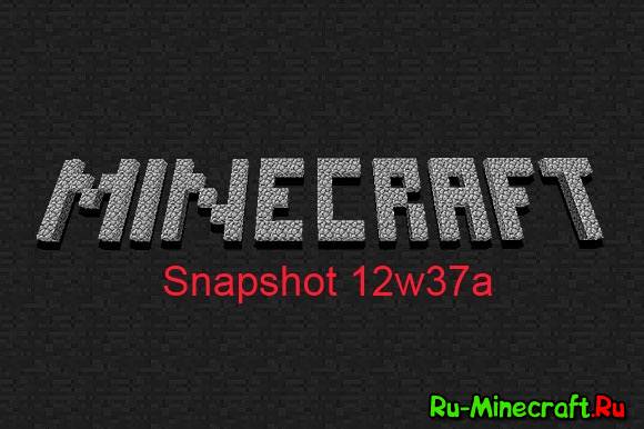 Новый Snapshot Minecraft 12w37a