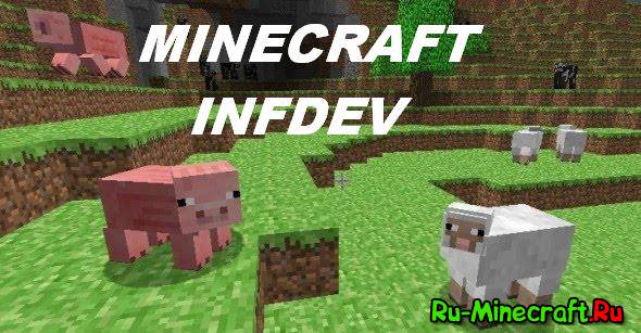 [] Minecraft Infdev -  !