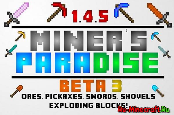 [1.4.5] Miner's Paradise - Новая руда