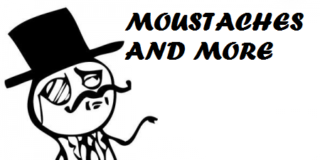 [1.4.7] Moustaches And More -   