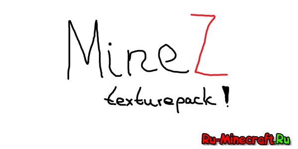 [1.2.5/1.5.1] MineZ v1.0 -   MineZ