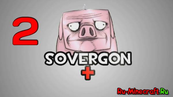 [#2] Sovergon + - Опять зомби.