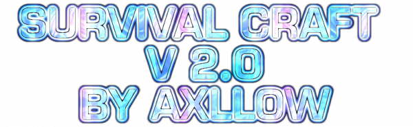 [Client]  "Survival Craft v2.0"  AxlLow
