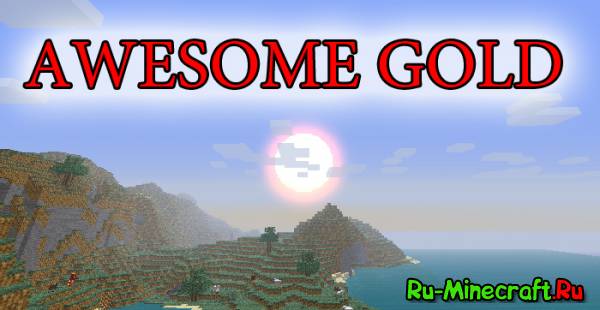   Awesome gold [1.5.1]