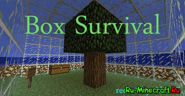 [Map][1.5+]-Box Survival -   !
