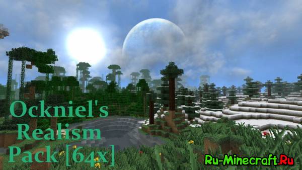 [1.5.1][64x] Ockniel's Realism Pack -  