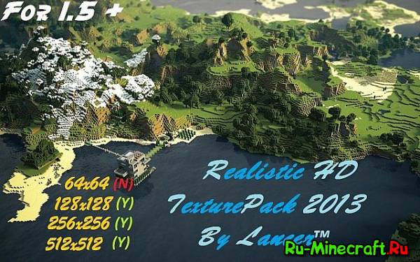 Minecraft 1.5.2 X128, X256, X512 Big Realistic &#8211; Realistic Texture Pak