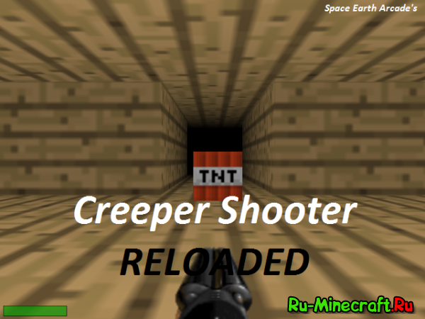 [Game][SEA ARCADE] Creeper Shooter Reloaded