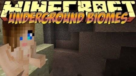 UndergroundBiomes -    