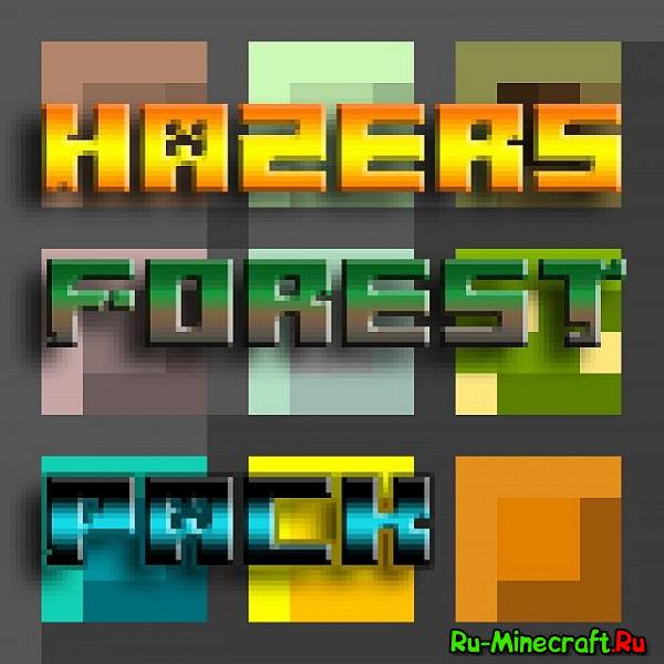[1.6][16x16] Hazer's Forest - интересный текстурпак