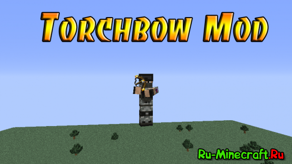 [1.6.2]Torchbow Mod -   .