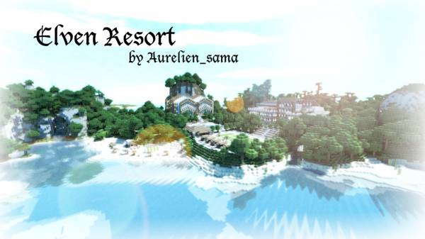 [Map] Elven resort -  ,   !