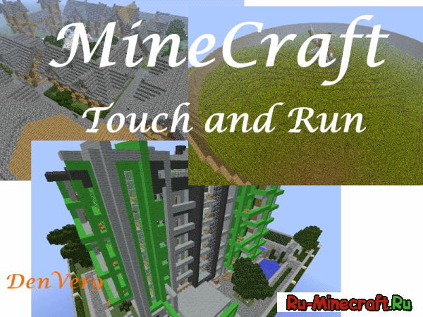 [Map][1.6.*]Touch and Run - 