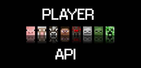 Player API [1.12.2] [1.11.2] [1.10.2] [1.9.4] [1.8.9] [1.7.10] [1.6.4]