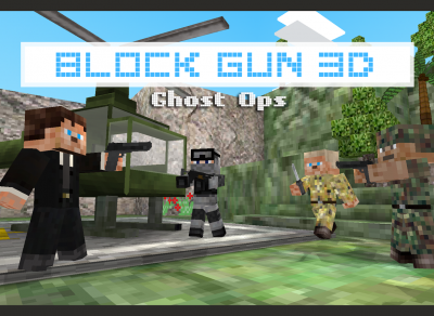 [Android/IOS][    ] Block Gun 3D: Ghost Ops