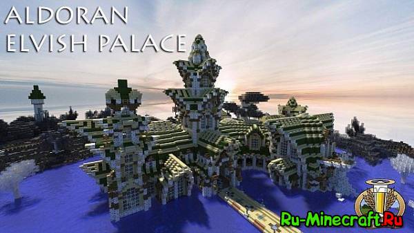 [Map] Elvish Palace — Дворец эльфов