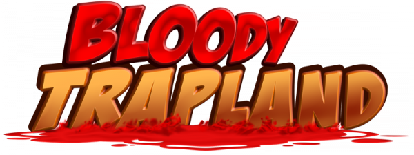 [Game] Bloody Trapland - прокачай свои нервы