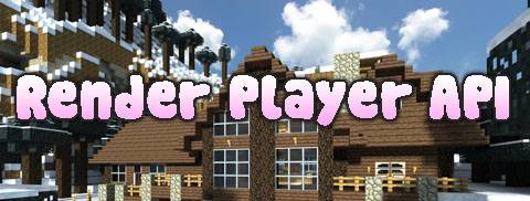 Render Player API Mod for Minecraft 1.8.9/1.8/1.7.10