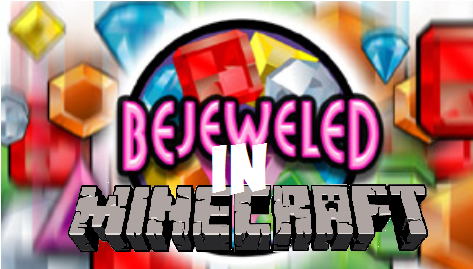 [Plugin] BlingJeweled - Bejeweled  !