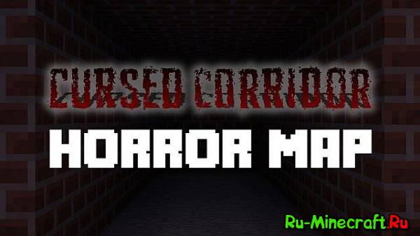 [Карты][1.8+] Cursed Corridor - Он в темноте...
