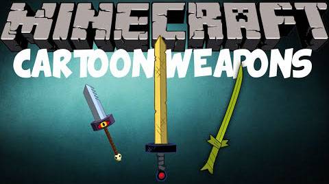 [1.7.10] Cartoon Weapons      ?