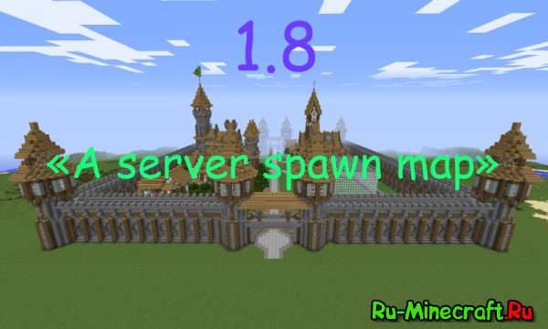 [Карты][1.8] A server spawn map - Спавн для сервера...