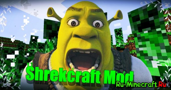 [ 1.7.10] Shrekcraft Mod -   !