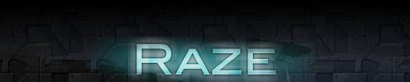 [Other] Raze -   !