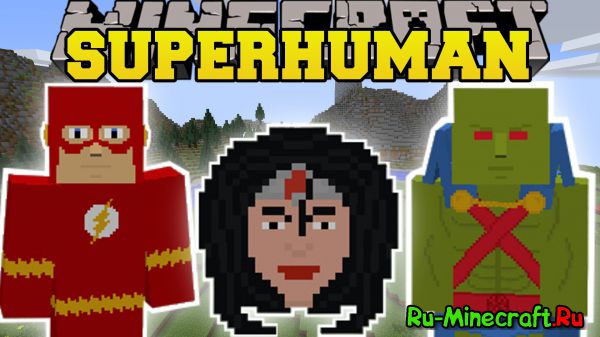 Project Superhuman -   ! [1.7.10]
