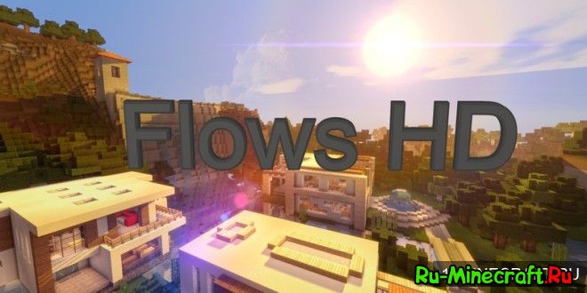скачать flows hd для minecraft 1.7.10 #8