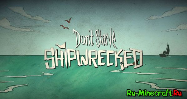 [] Dont Starve Shipwrecked