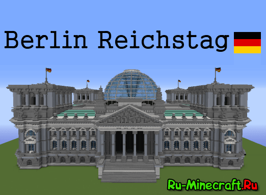 [Map][1.7.10+] Berlin Reichstag -  