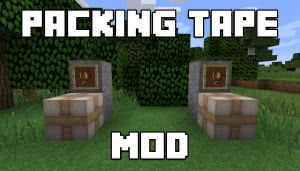 Packing Tape -   [1.20.5] [1.19.4] [1.18.2] [1.17.1] [1.16.5] [1.15.2] [1.12.2]