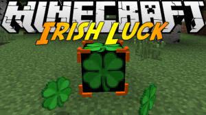 Irish Luck Mod -   [1.11.2] [1.10.2] [1.9.4] [1.7.10]