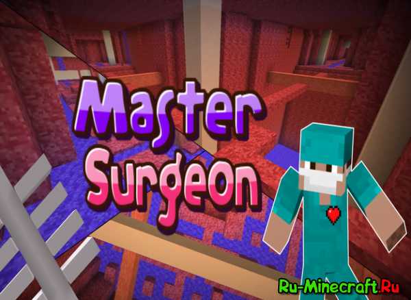 [MAP][1.9+] Master surgeon -  !