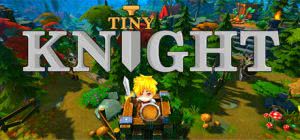 [Разное] Tiny Knight -  Крошечный рыцарь