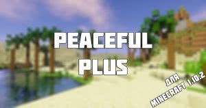 [Mod][1.10.2] Peaceful Plus