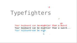 [] Typefighters       !