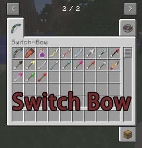 Switch Bow - новые стрелы [1.16.5] [1.15.2] [1.14.4] [1.12.2] [1.11.2] [1.10.2]