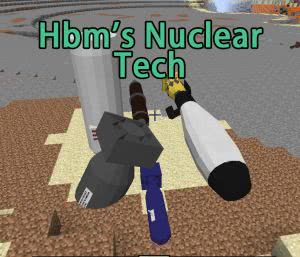 Hbm's Nuclear Tech - ядерные бомбы и оружие [1.12.2] [1.8.9] [1.7.10]