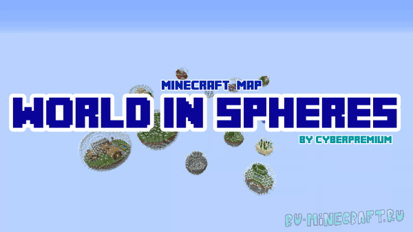 World In Spheres -    [1.8][MAP]
