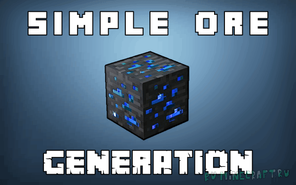 Simple Ore Generation [1.12.2] [1.11.2] [1.10.2] [1.9.4]