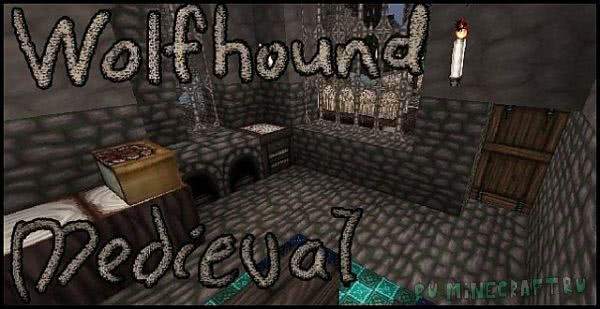 Wolfhound Classic Medieval [1.17] [1.16.5] [1.15.2] [1.14.4] [64x64]