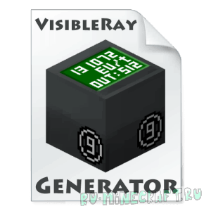 VisibleRayGenerator [1.12] [1.11.2] [1.10.2] [1.9.4] [1.8.9] [1.7.10]