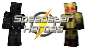 Speedster Heroes [1.12.2] [1.10.2] [1.8.9]