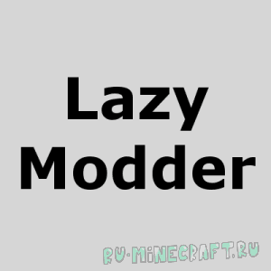 LazyModder [1.12.2] [1.11.2]