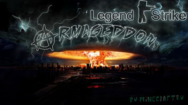 Legend Strike Armageddon -     CS -    [Game]