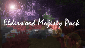 Elderwood Majesty Pack - мистические текстуры [1.12.2]